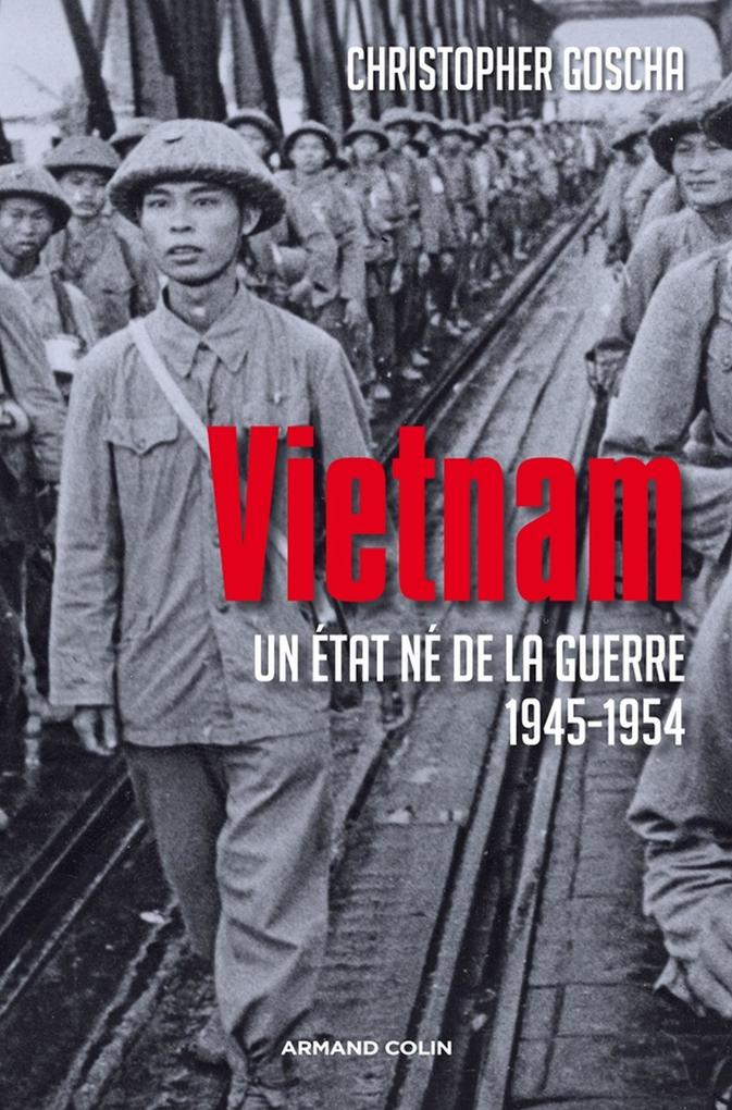 Vietnam - Christopher Goscha