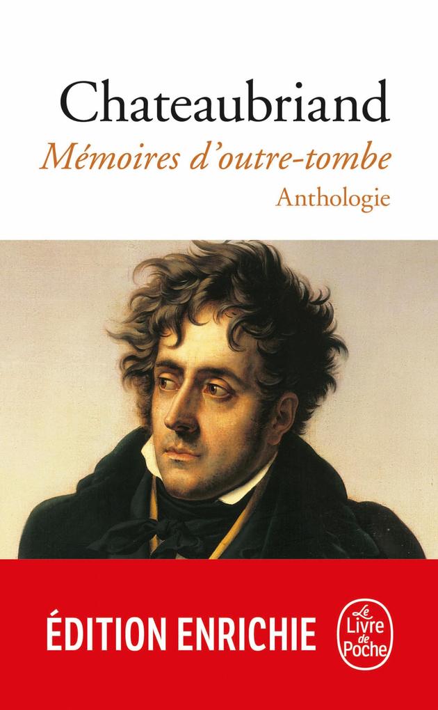 Mémoires d'outre-tombe - François-René De Chateaubriand