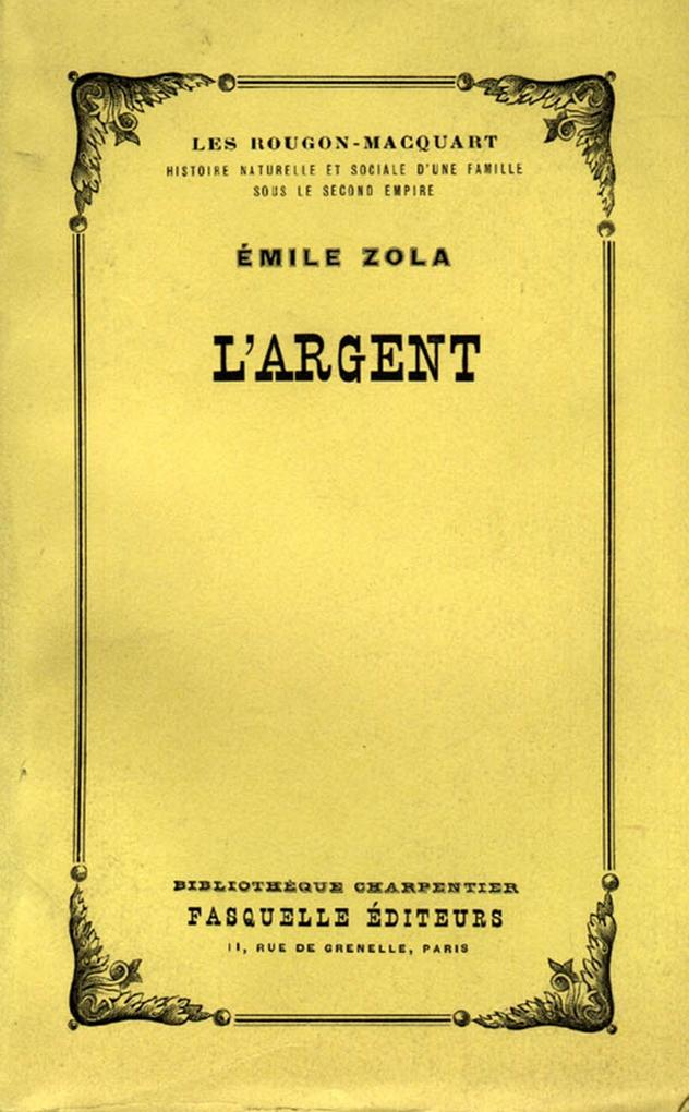 L'argent - Émile Zola