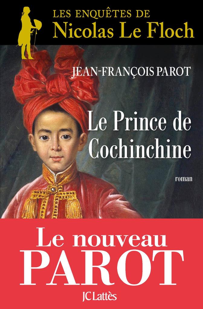 Le prince de Cochinchine : N°14 - Jean-François Parot