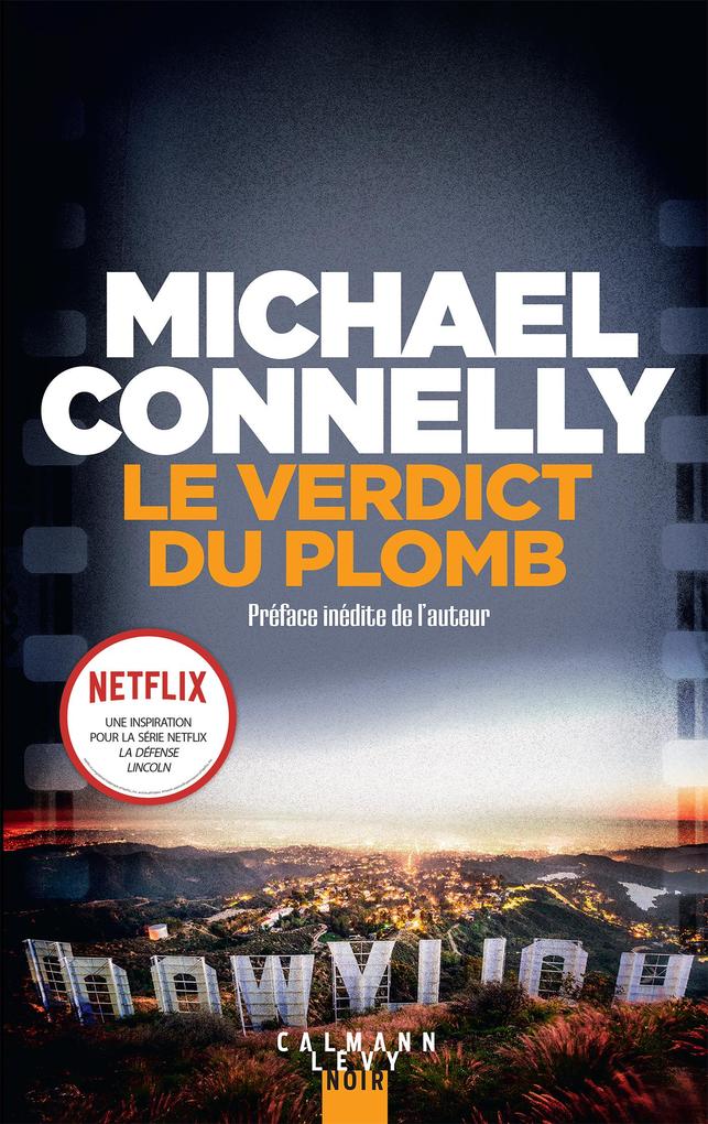 Le verdict du plomb - Michael Connelly