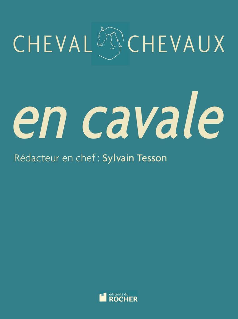 Cheval Chevaux N° 6 printemps-été 2011 - Collectif