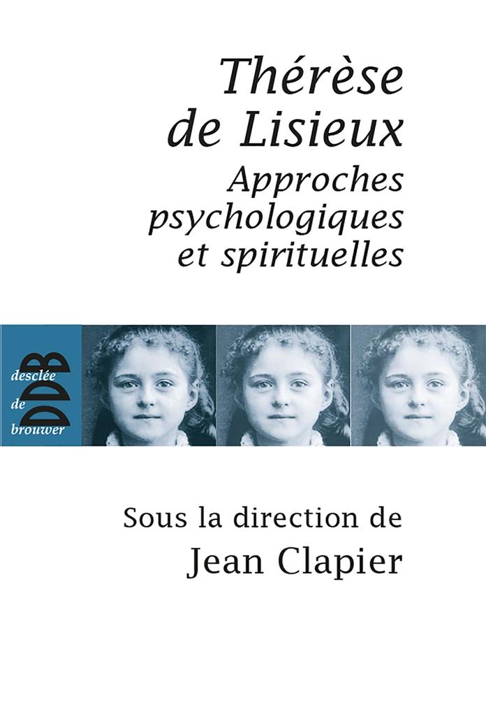 Thérèse de Lisieux - Gilles Berceville/ Philippe Gutton/ Pascale Vidal