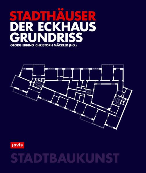 Jovis Verlag Gmbh Der Eckhausgrundriss - Bild 4