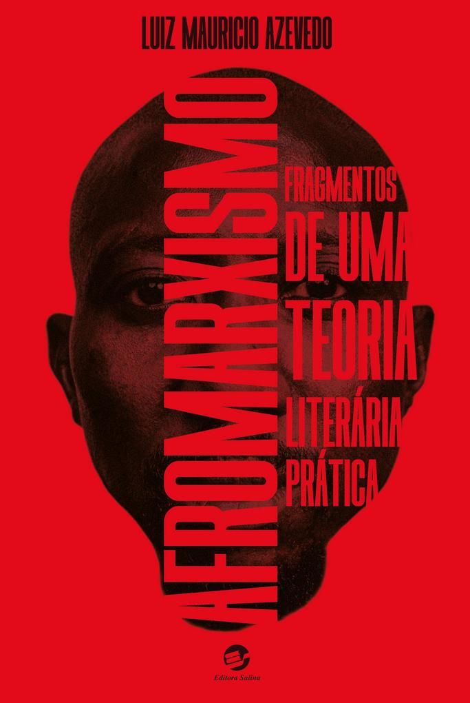 Afromarxismo - Luiz Mauricio Azevedo