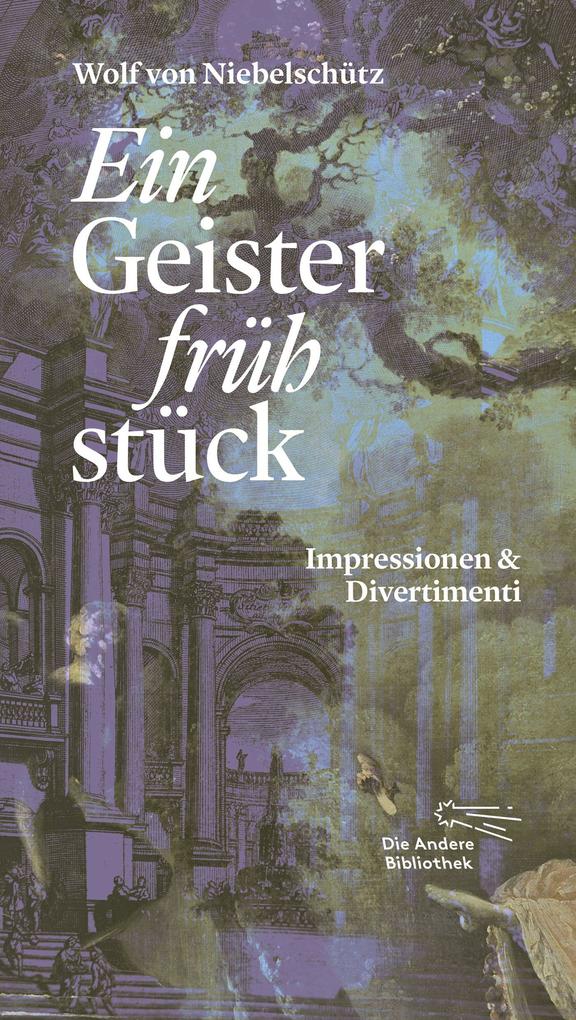 Ab Die Andere Bibliothek Ein Geisterfrühstück - Bild 6
