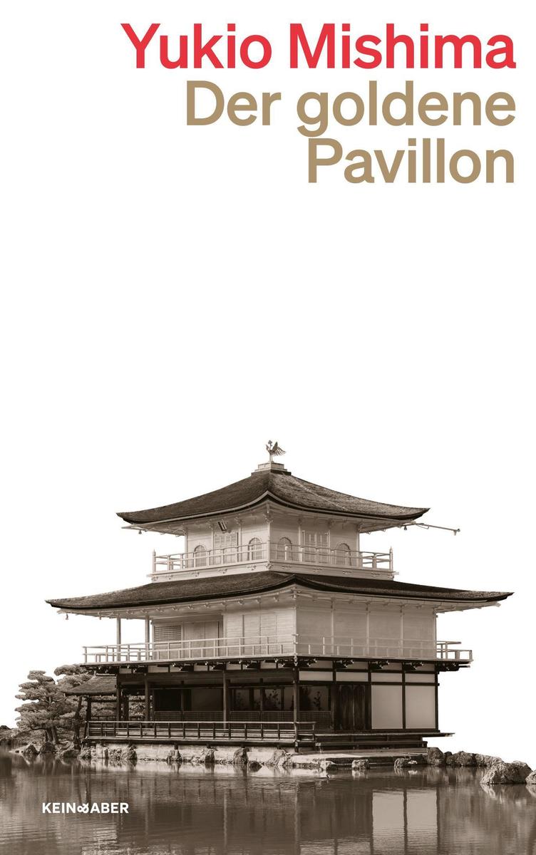 Kein & Aber Jungen Der Goldene Pavillon, Belletristik Von Yukio Mishima, Ursula Gräfe - Bild 3