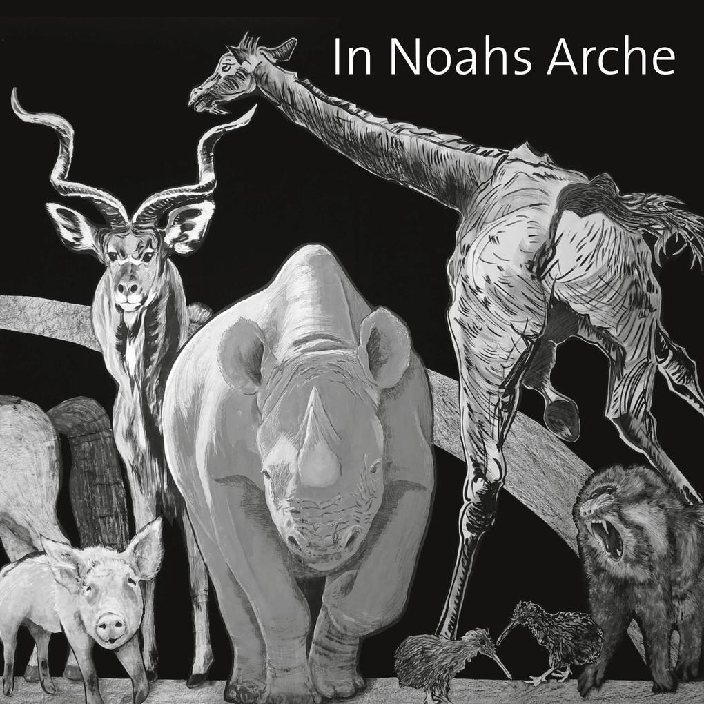 In Noahs Arche - Beth Adams-Ray/ Florian Söll