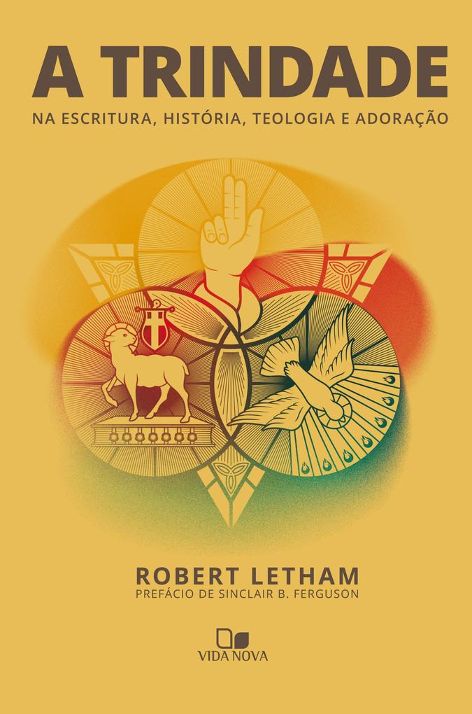 A trindade - Robert Letham