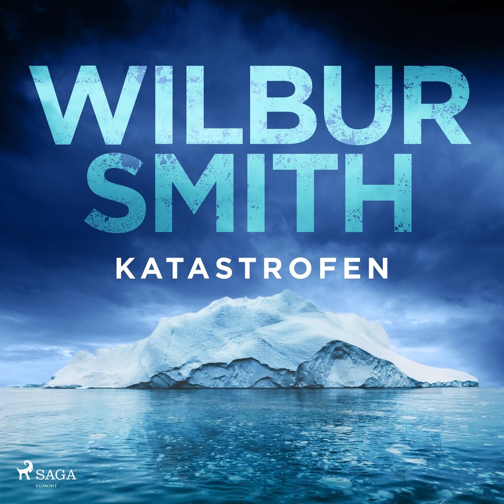 Katastrofen - Wilbur Smith