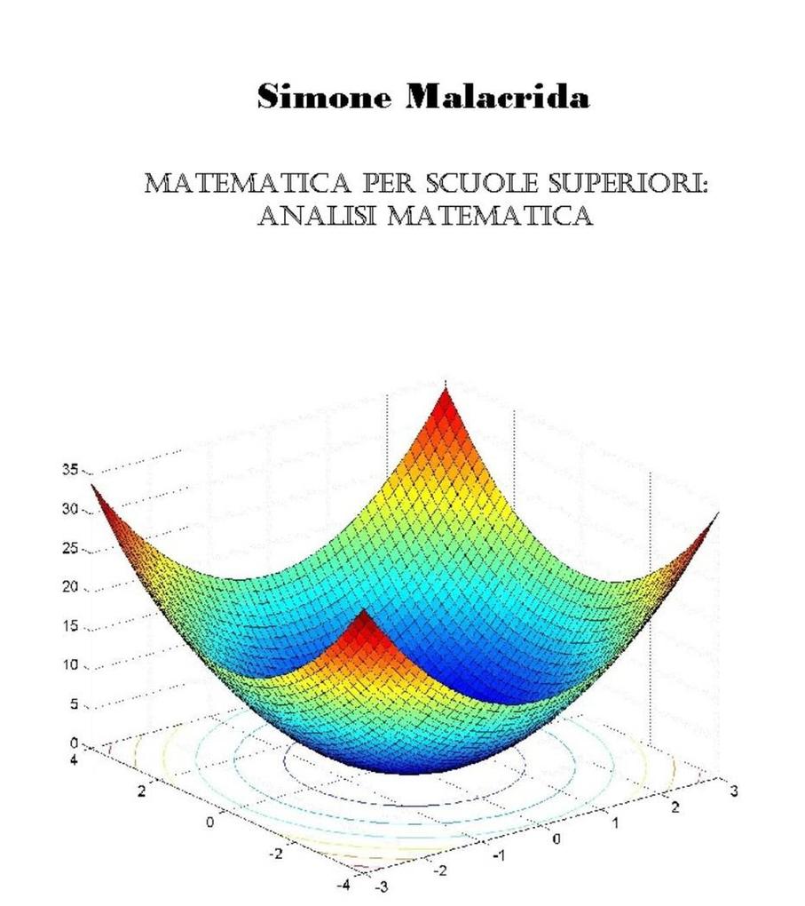 Matematica: analisi matematica - Simone Malacrida