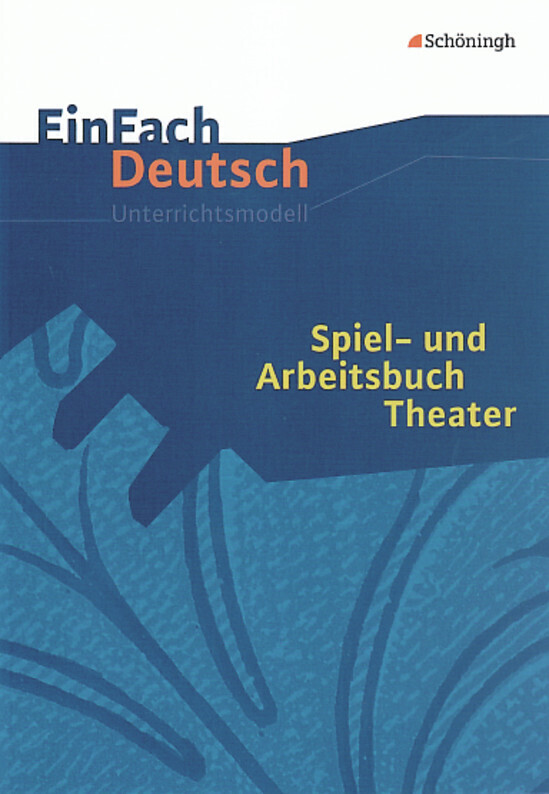 EinFach Deutsch Unterrichtsmodelle - Barbara Müller/ Helmut Schafhausen