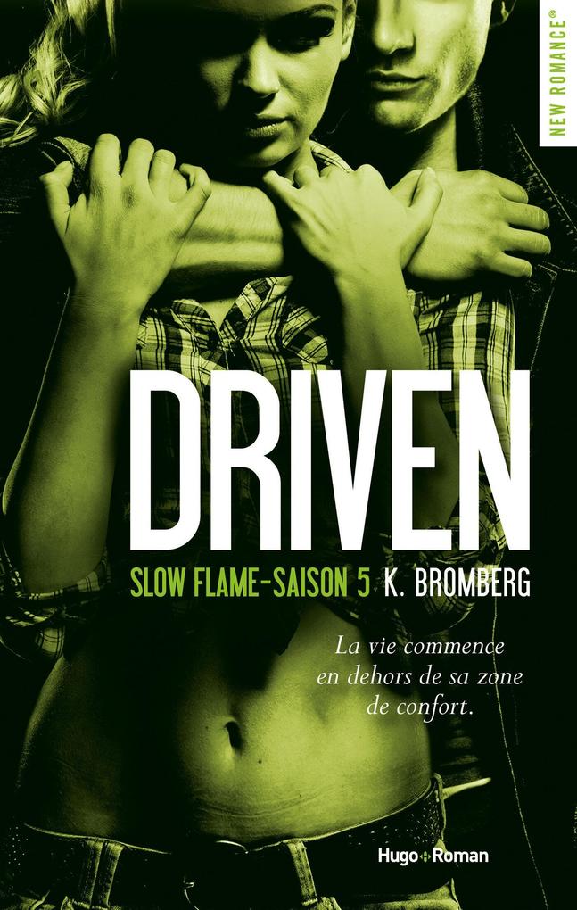 Driven - Tome 05 - K. Bromberg