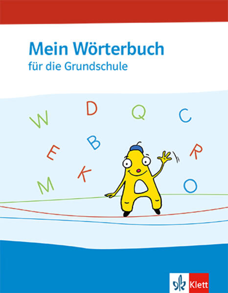 Mein Wörterbuch. Wörterbuch Klasse 1-4 - Bild 3