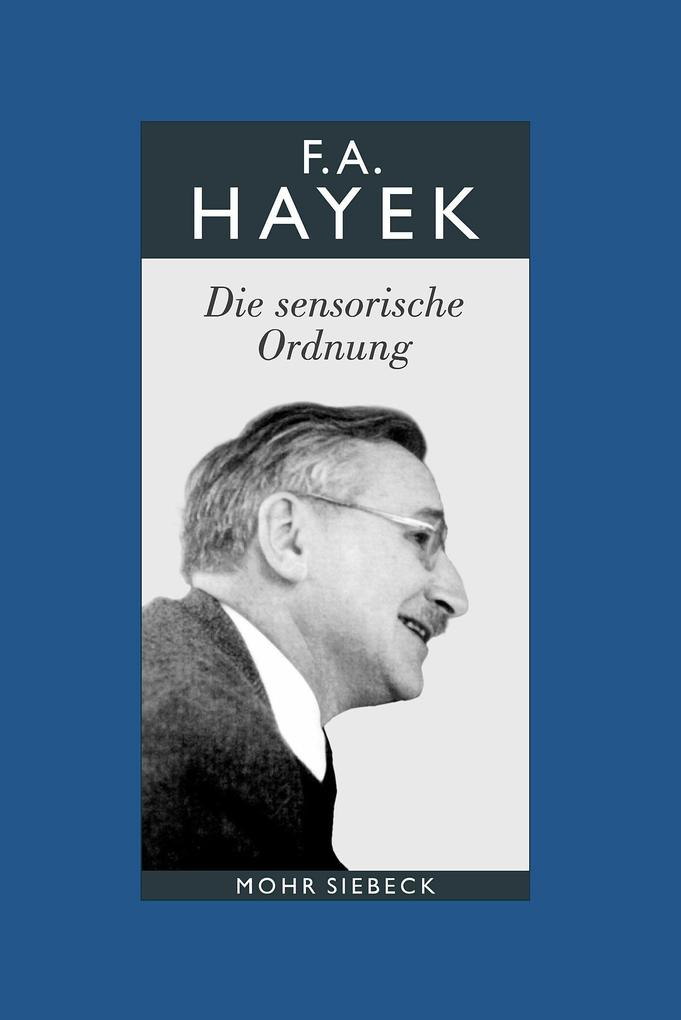 Gesammelte Schriften in deutscher Sprache - Friedrich A. Von Hayek