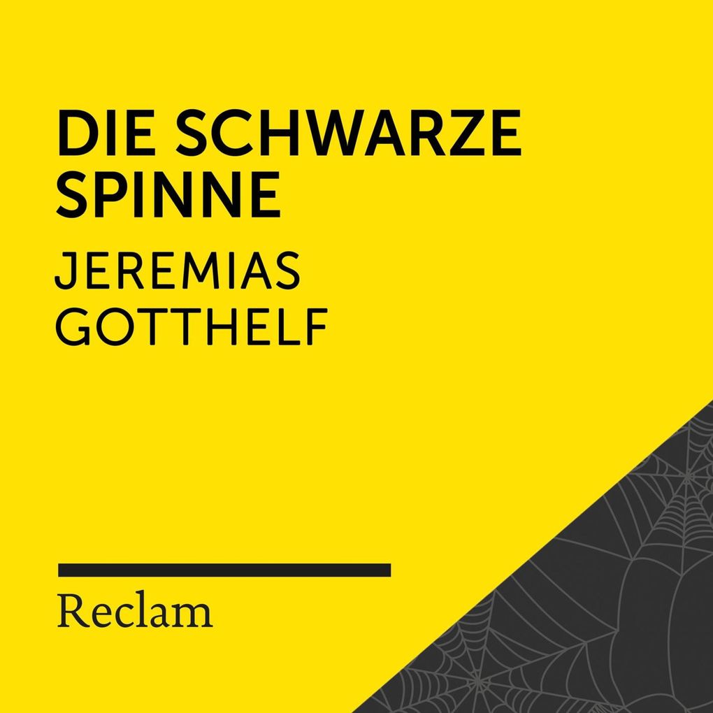 Gotthelf: Die schwarze Spinne - Jeremias Gotthelf