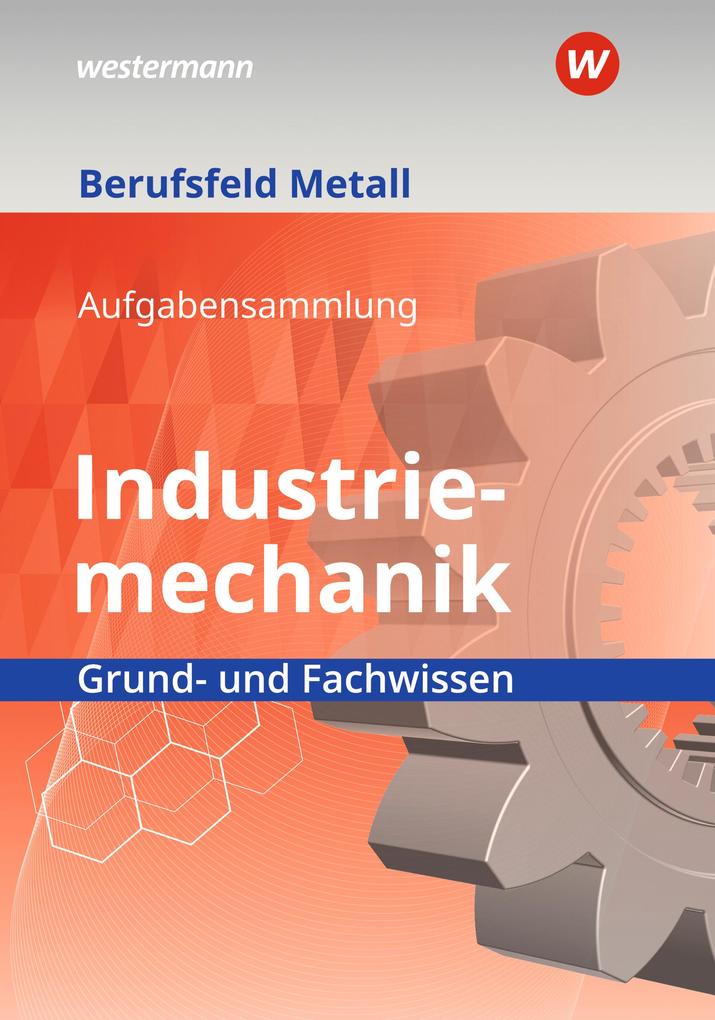 Westermann Berufl.bildung Berufsfeld Metall - Industriemechanik - Bild 4