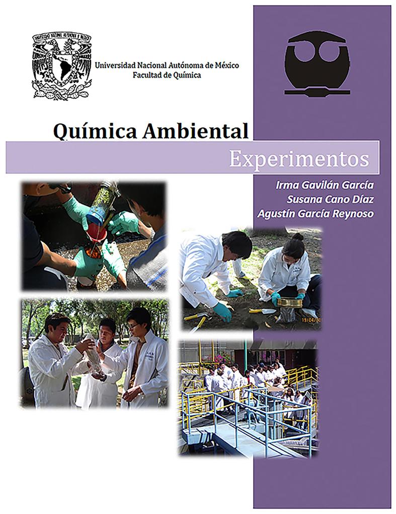 Química Ambiental. Experimentos - Irma Gavilán García/ Susana Cano Díaz