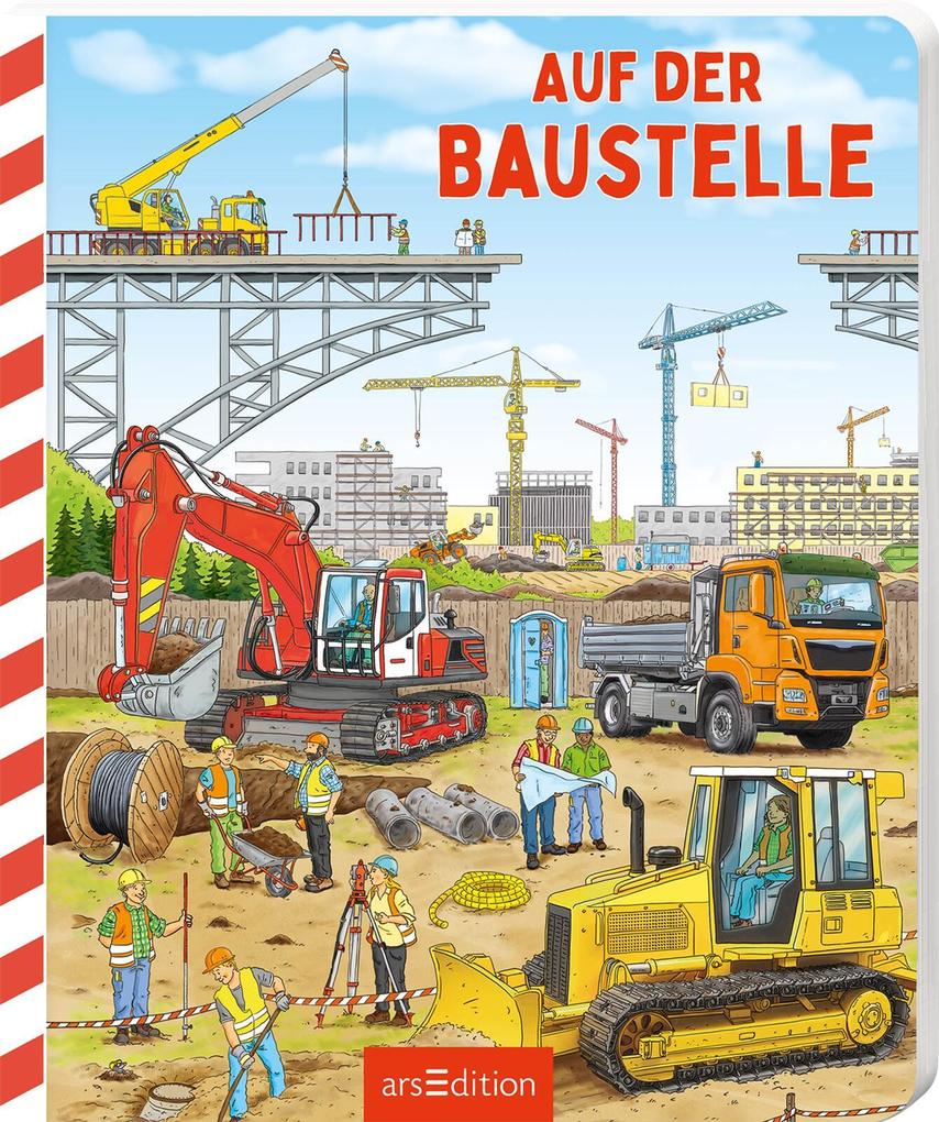Arsedition Gmbh Auf Der Baustelle: Ein Erstes Sachbilderbuch Ab 24 Monaten - Bild 5