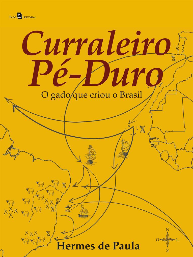 Curraleiro Pé-Duro - Hermes Ricardo Matias de Paula