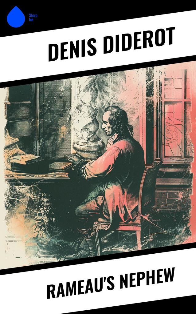 Rameau's Nephew - Denis Diderot