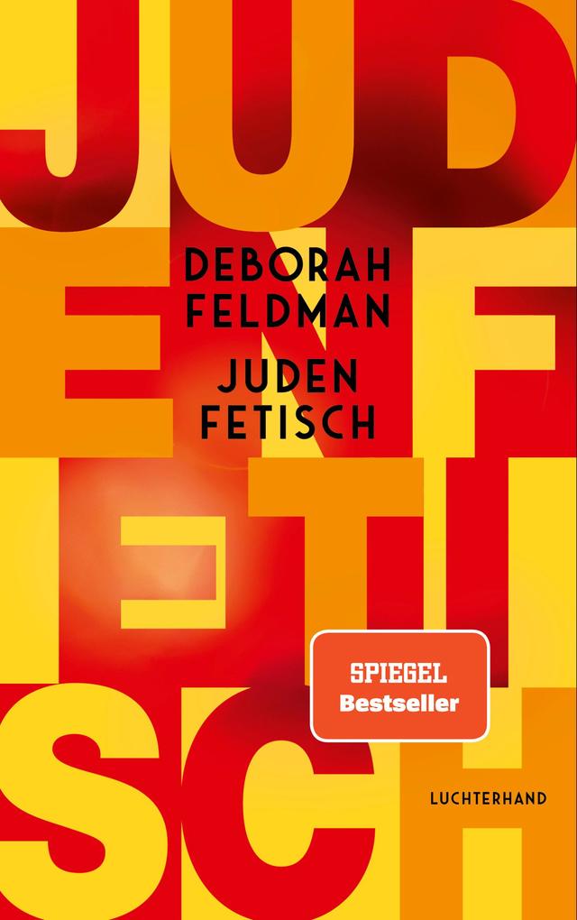 Judenfetisch Deborah Feldman - Bild 6