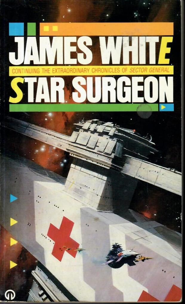 Star Surgeon - James White