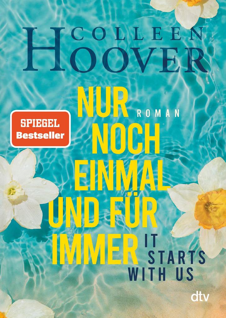 It starts with us – Nur noch einmal und für immer: Roman | Der Bestseller der Queen of Love jetzt im Taschenbuch (Lily, Ryle und Atlas-Reihe, Band 2) - Bild 6