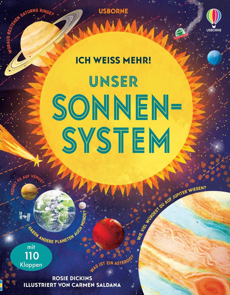 Ich weiß mehr! Unser Sonnensystem: unter 110 Klappen die Geheimnisse des Weltraums entdecken – ab 6 Jahren (Ich-weiß-mehr-Reihe) - Bild 5