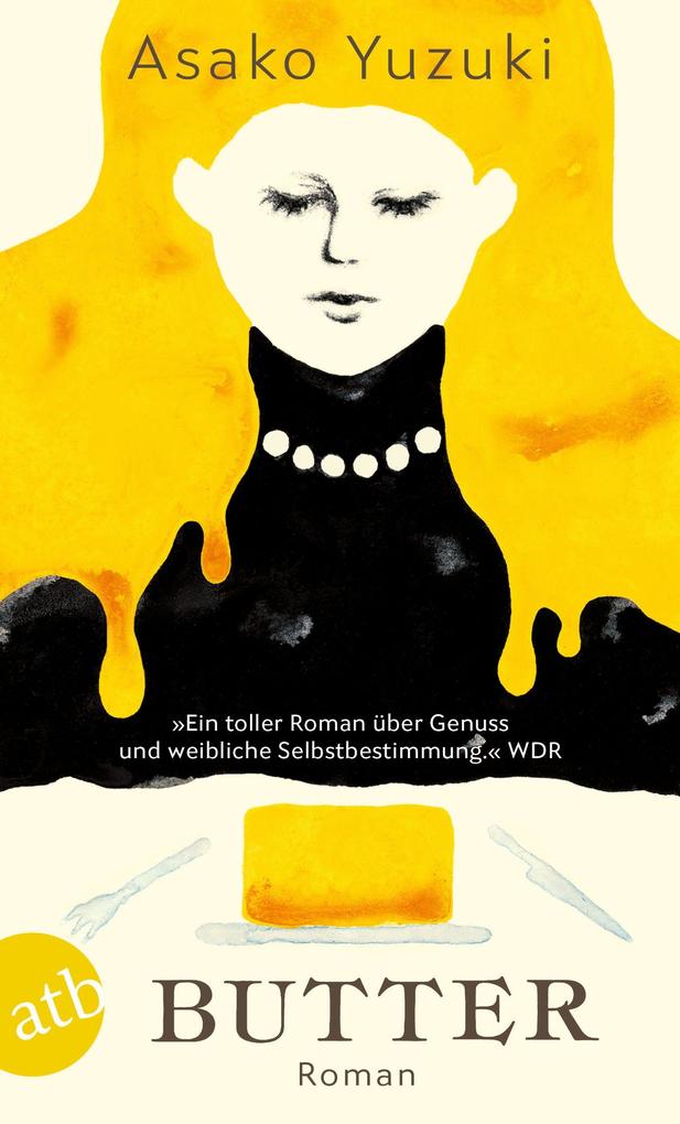 Asako Yuzuki: Butter - Taschenbuch - Bild 5
