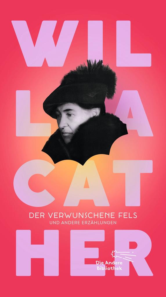 Der verwunschene Fels Willa Cather - Bild 6