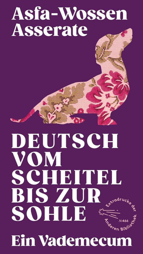 Ab Die Andere Bibliothek Deutsch Vom Scheitel Bis Zur Sohle - Bild 5
