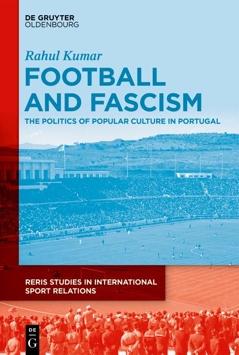 Football and Fascism - Rahul Kumar