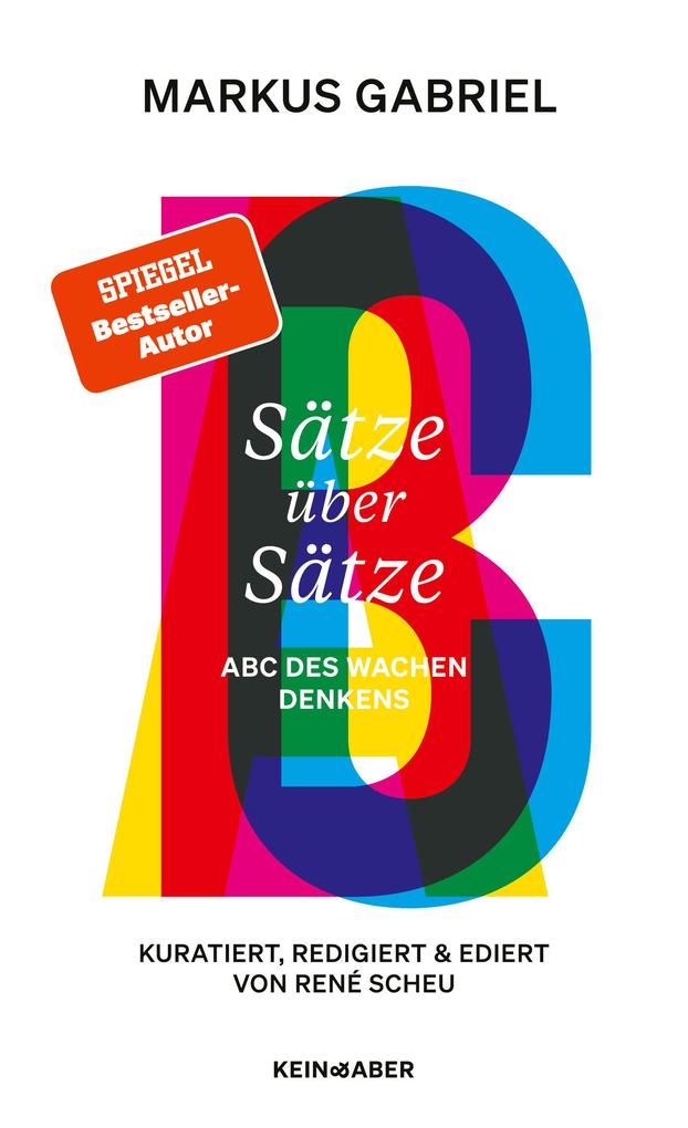 Kein & Aber Sätze Über Sätze, Sachbücher Von René Scheu, Markus Gabriel - Bild 5