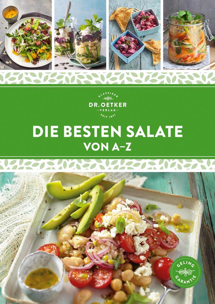 Die besten Salate von A-Z - Oetker Verlag/ Oetker