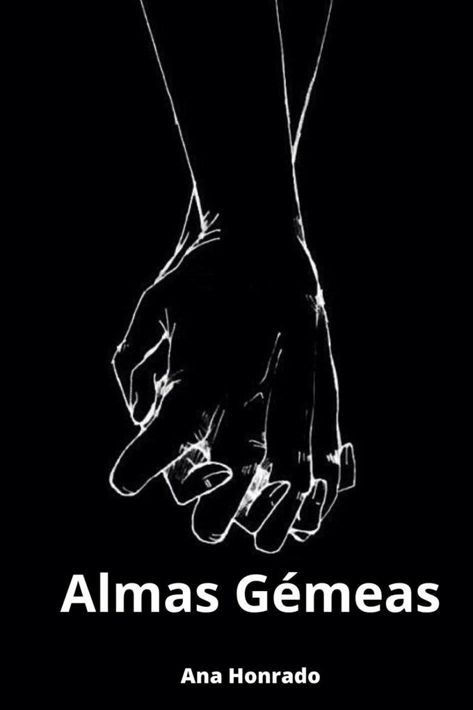 Almas Gémeas - Ana Honrado