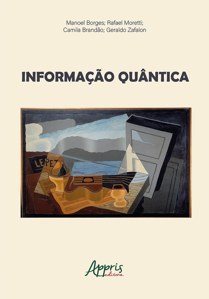 Informação Quântica - Manoel Ferreira Borges Neto