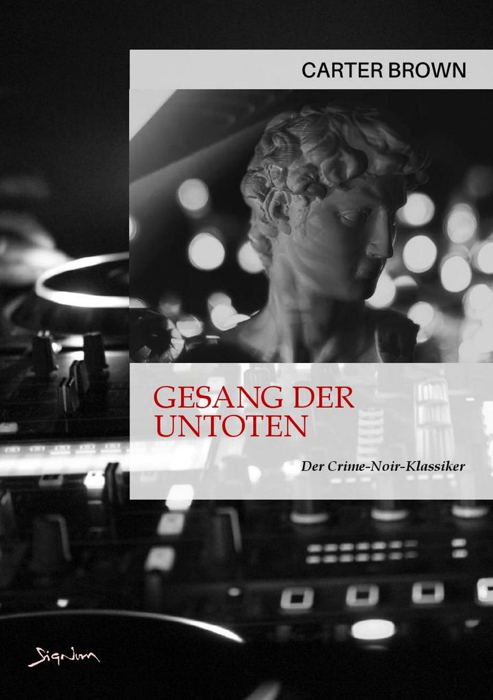 GESANG DER UNTOTEN - Carter Brown