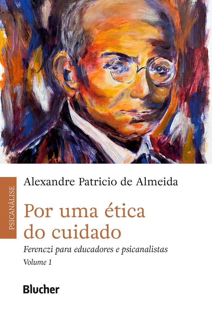 Por uma ética do cuidado vol. 1