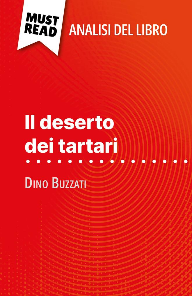 Il deserto dei tartari di Dino Buzzati - Dominique Coutant-Defer