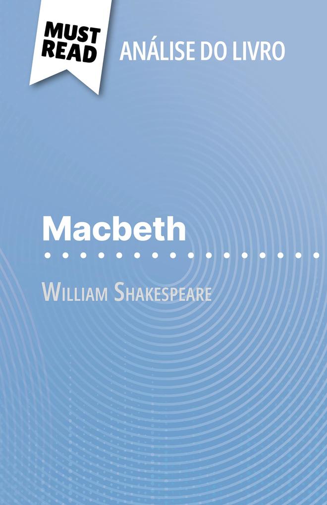 Macbeth de William Shakespeare (Análise do livro) - Claire Cornillon