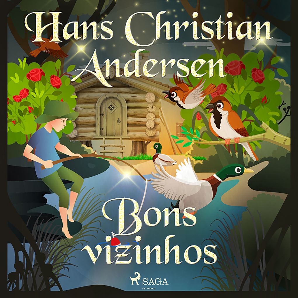 Bons vizinhos - H. C. Andersen