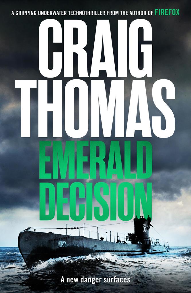 The Emerald Decision - Craig Thomas