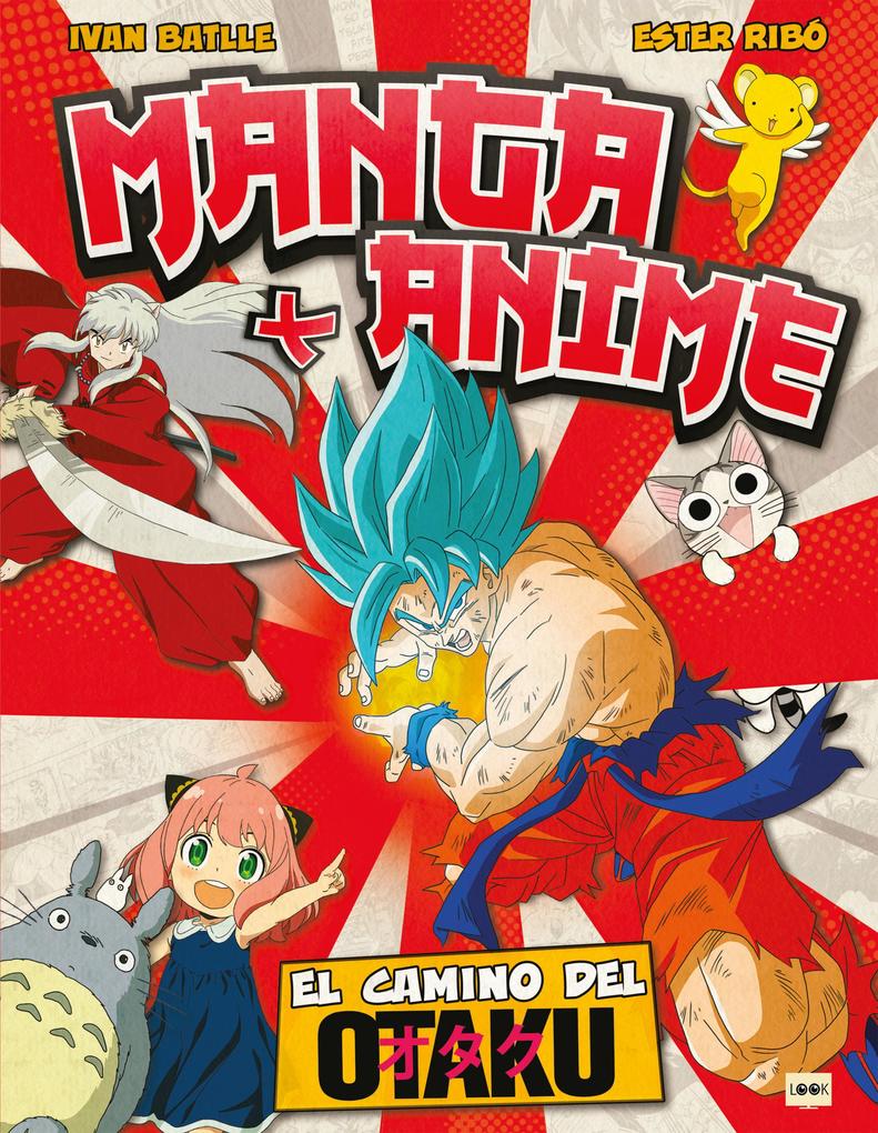 Manga + Anime - Ivan Batlle/ Ester Ribó