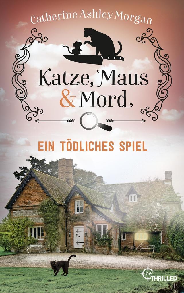 Katze Maus und Mord - Ein tödliches Spiel