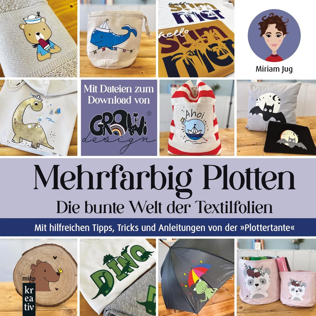 Mitp Mehrfarbig Plotten, Ratgeber Von Miriam Jug - Bild 5
