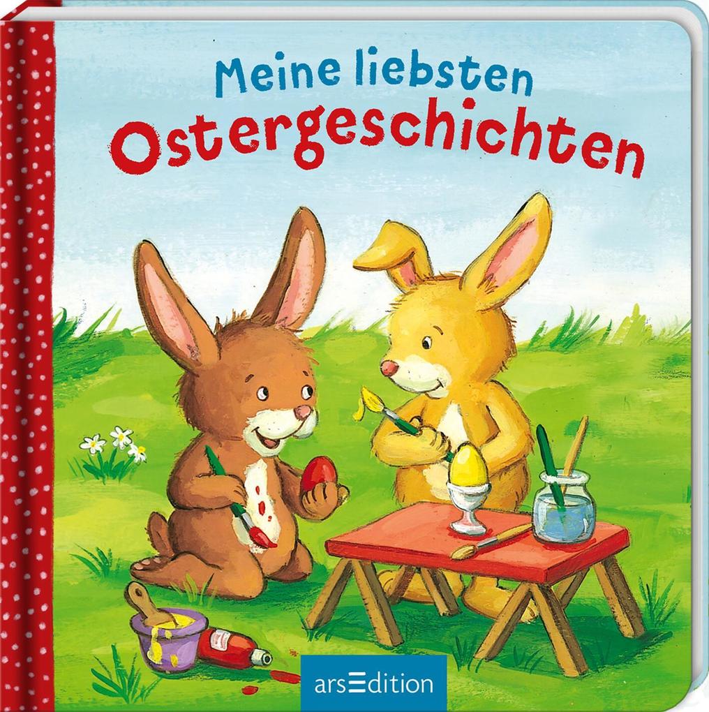 Ars Edition Meine Liebsten Ostergeschichten, Kinderbücher Von Michaela Heitmann, Sabine Cuno - Bild 6