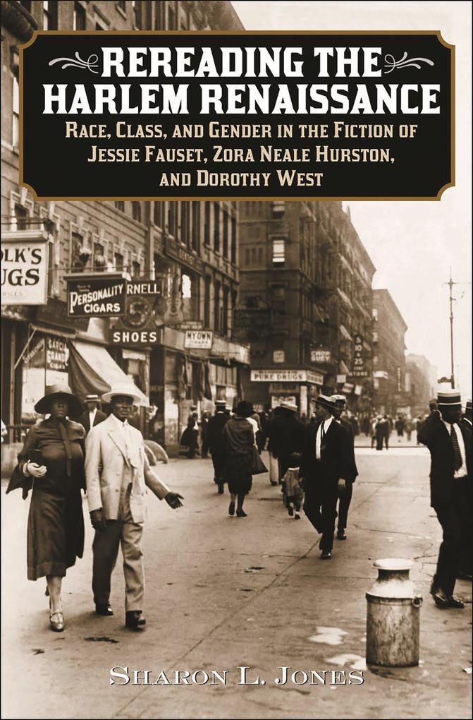 Rereading the Harlem Renaissance - Sharon L. Jones