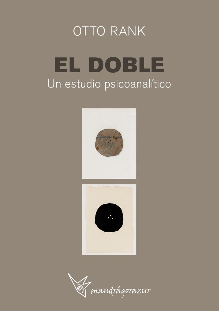 EL DOBLE - Otto Rank