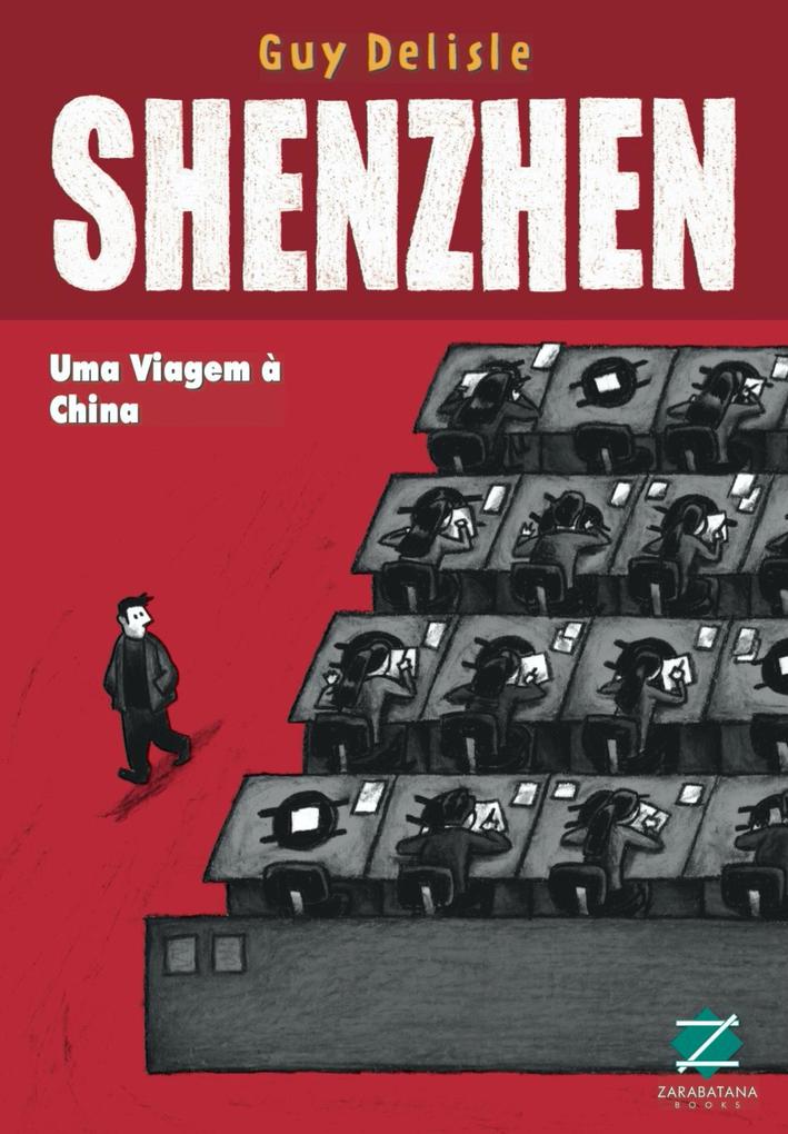 Shenzhen - Guy Delisle